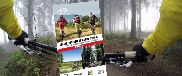 Grande Traversée du Massif Central VTOPO VTT - Tome 1