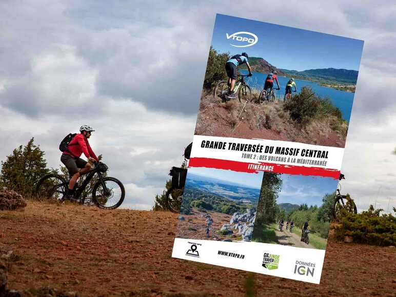 Grande Traversée du Massif Central VTOPO VTT - Tome 2